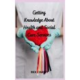 thumbnail image 1 of Getting Knowledge About Health and Social Care Services (Paperback), 1 of 1