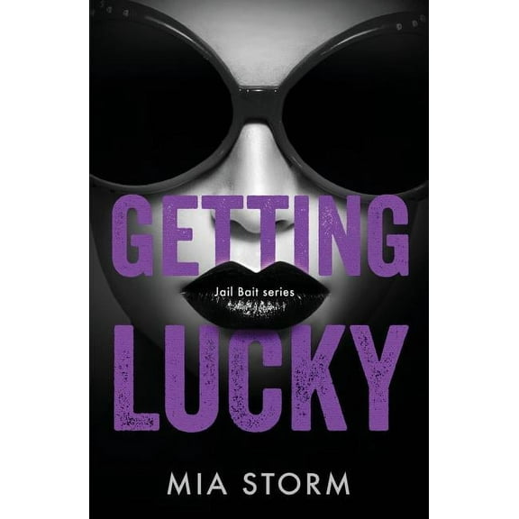 Jail Bait: Getting Lucky (Paperback)