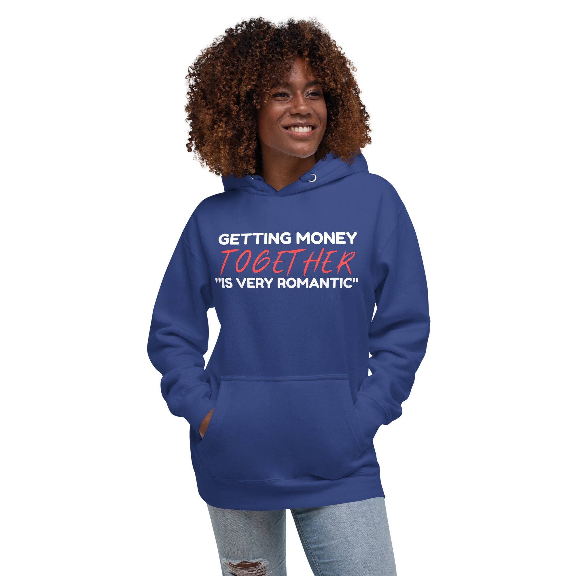Getting Money Together WT Couples Unisex Hoodie Walmart