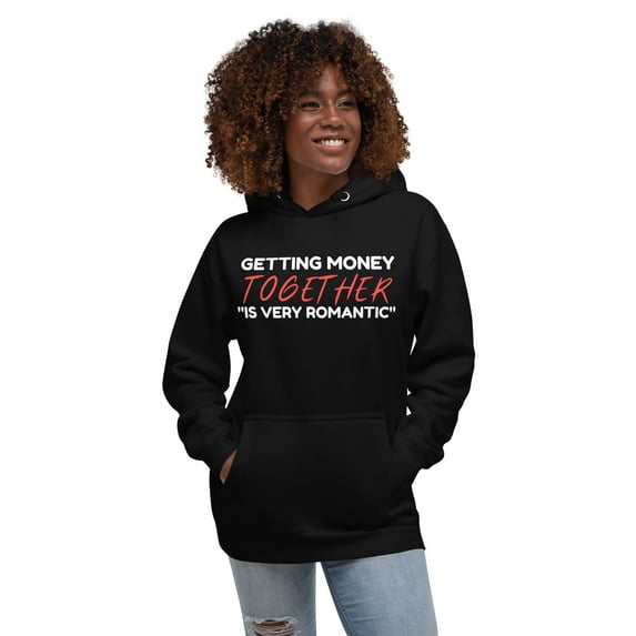 Getting Money Together WT- Couples -Unisex Hoodie