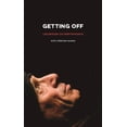 thumbnail image 1 of Getting Off: Lee Breuer on Performance (Paperback), 1 of 1
