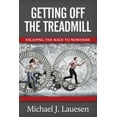 thumbnail image 1 of Getting Off the Treadmill: Escaping the Race to Nowhere, 1 of 1