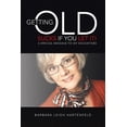 thumbnail image 1 of Getting Old Sucks If You Let It! : A Special Message to My Daughters, 1 of 1