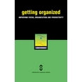 thumbnail image 1 of Pre-Owned Getting Organized: Improving Focus, Organization and Productivity (Paperback) 0975868098 9780975868096, 1 of 1