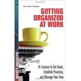 thumbnail image 1 of Pre-Owned Getting Organized at Work: 24 Lessons to Set Goals, Establish Priorities, and Manage Your Time (Hardcover) 0071591389 9780071591386, 1 of 1