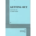 thumbnail image 1 of Pre-Owned Getting Out: Play In Two Acts (Paperback) 0822204398, 1 of 1