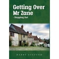 thumbnail image 1 of Getting Over Mr Zane - Stepping Out, (Hardcover), 1 of 1
