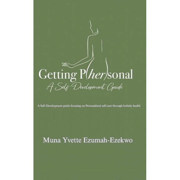 Getting P/her/sonal: A Self-Development Guide, (Hardcover)