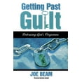 thumbnail image 1 of Getting Past Guilt: Embracing God's Forgiveness, (Paperback), 1 of 1