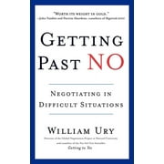 Getting Past No Negotiating in Difficult Situations, Paperback