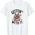 thumbnail image 1 of Getting' Piggy with It Funny Pig T-Shirt, 1 of 5