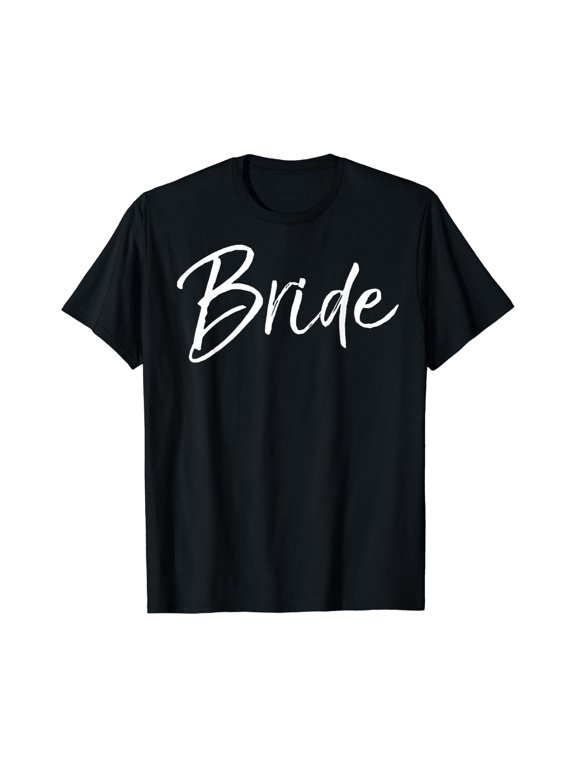 Getting Ready Bride and Groom Wedding Gifts Bride T-Shirt