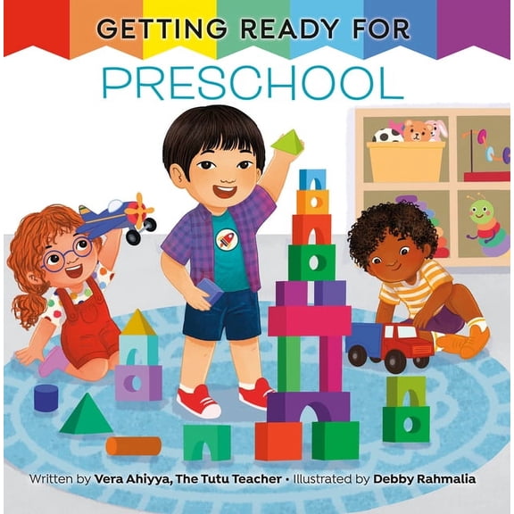 Getting Ready Getting Ready for Preschool: A First Day of School Book, (Hardcover)