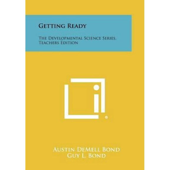 Getting Ready: The Developmental Science Series, Teachers Edition Paperback