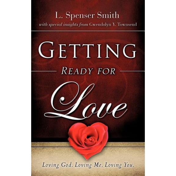 Getting Ready for Love, (Paperback)