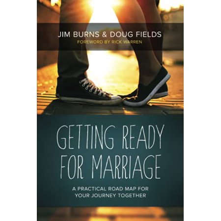 Pre-Owned Getting Ready for Marriage: A Practical Road Map for Your Journey Together (Paperback) 143470811X 9781434708113