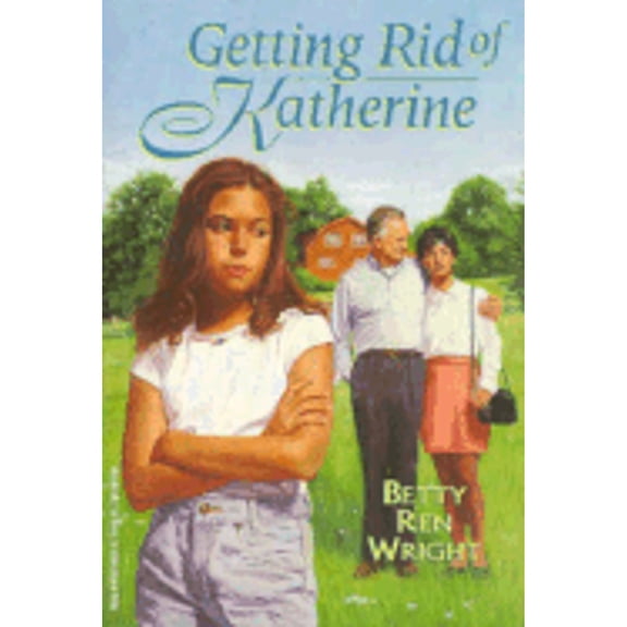 Getting Rid of Katherine