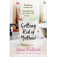 thumbnail image 1 of Pre-Owned Getting Rid of Matthew (Paperback) 0141025298 9780141025292, 1 of 1