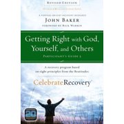 Getting Right With God, Yourself, and Others Participants Guide 3