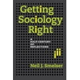 thumbnail image 1 of Getting Sociology Right: A Half-Century of Reflections, (Hardcover), 1 of 1