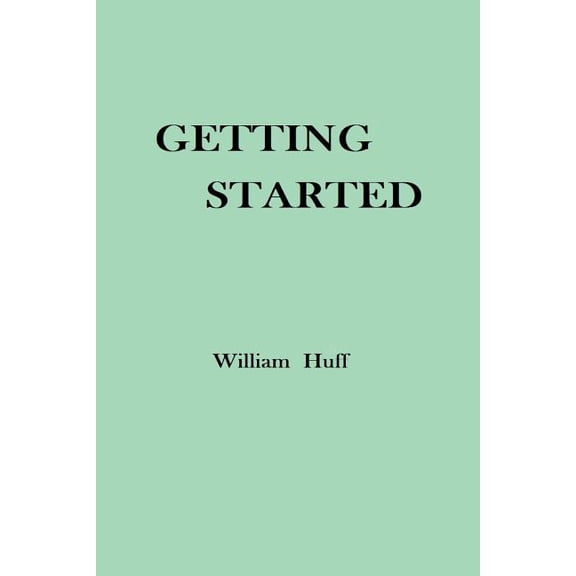 Getting Started, (Paperback)