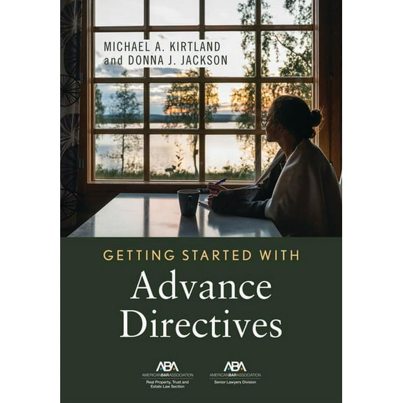 Getting Started with Advance Directives, (Paperback)