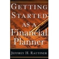 thumbnail image 1 of Pre-Owned Getting Started as a Financial Planner (Hardcover) 1576600351 9781576600351, 1 of 1