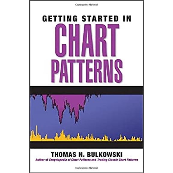 Pre-Owned Getting Started in Chart Patterns (Paperback) 0471727660 9780471727668