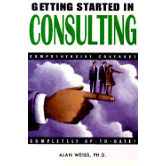 Getting Started in Consulting