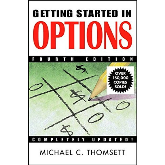 Pre-Owned Getting Started in Options, 4th Edition (Paperback) 0471409464 9780471409465
