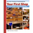 thumbnail image 1 of Your First Workshop : A Practical Guide to What You Really Need (Paperback), 1 of 1