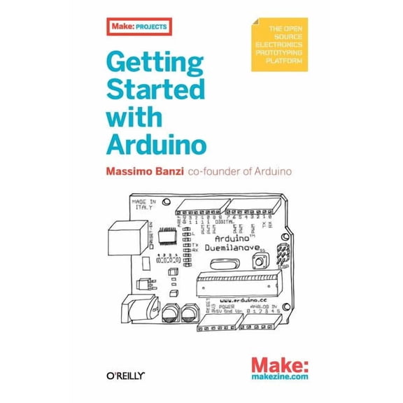 Getting Started with Arduino (Paperback) by Massimo Banzi