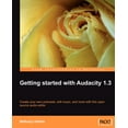 thumbnail image 1 of Getting Started with Audacity 1.3 (Paperback), 1 of 1