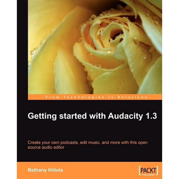 Getting Started with Audacity 1.3 (Paperback)