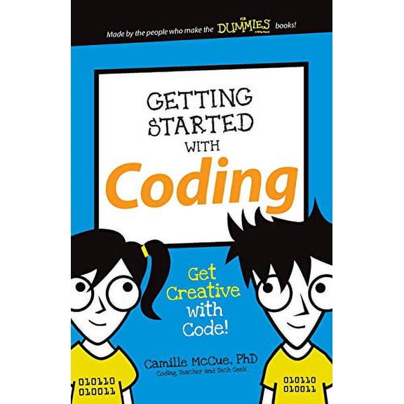 Pre-Owned Getting Started with Coding: Get Creative with Code! (Paperback) by Camille McCue