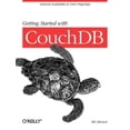 thumbnail image 1 of Getting Started with Couchdb: Extreme Scalability at Your Fingertips (Paperback), 1 of 1