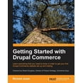 thumbnail image 1 of Getting Started with Drupal Commerce, (Paperback), 1 of 1