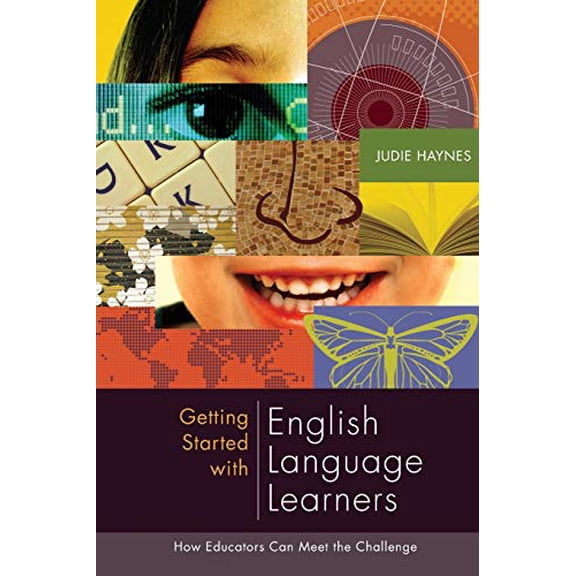 Pre-Owned Getting Started with English Language Learners: How Educators Can Meet the Challenge (Paperback) 1416605193 9781416605195