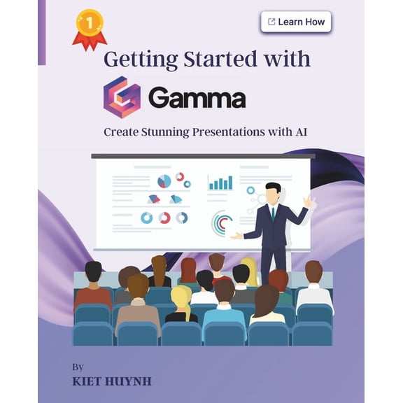Getting Started with Gamma: Create Stunning Presentations with AI, (Paperback)