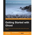 thumbnail image 1 of Getting Started with Ghost (Paperback), 1 of 1