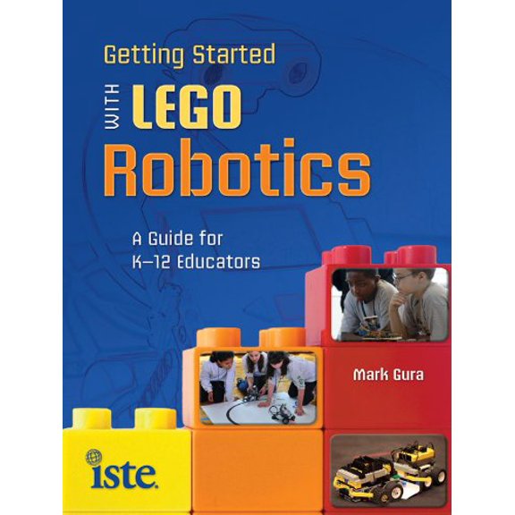 Pre-Owned Getting Started with Lego Robotics: A Guide for K-12 Educators (Paperback) 1564842983 9781564842985
