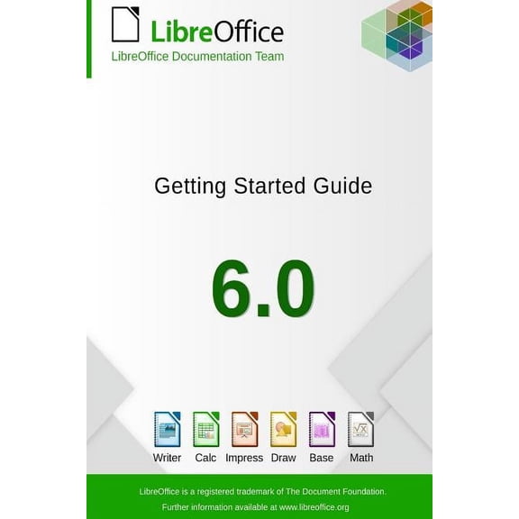 Getting Started with LibreOffice 6.0 (Paperback)