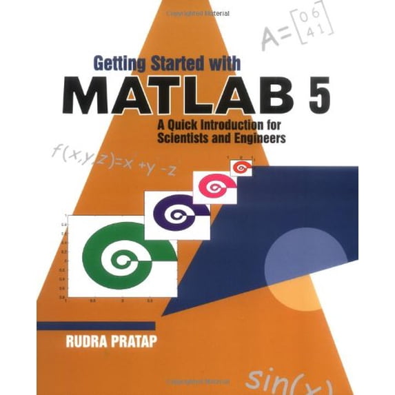 Pre-Owned Getting Started with MATLAB 5: A Quick Introduction for Scientists and Engineers Paperback - USED