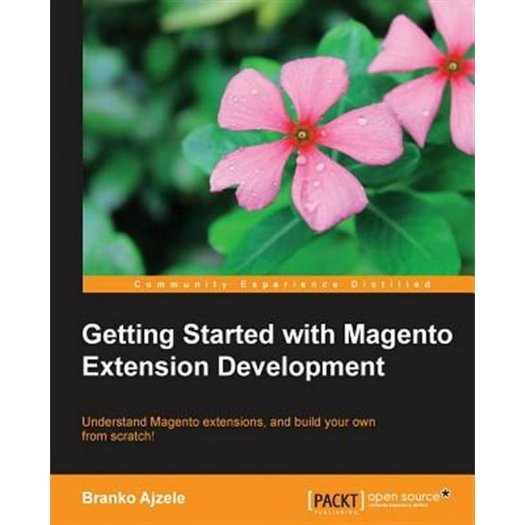 Getting Started with Magento Module Development (Paperback)