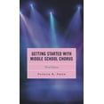 thumbnail image 1 of Getting Started with Middle School Chorus, (Paperback), 1 of 1