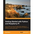 thumbnail image 1 of Getting Started with Python and Raspberry Pi, (Paperback), 1 of 1