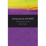 Getting Started with Rebt A Concise Guide for Clients, Paperback