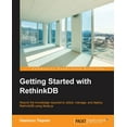 thumbnail image 1 of Getting Started with RethinkDB, (Paperback), 1 of 1