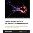 thumbnail image 1 of Getting Started with SQL Server 2012 Cube Development, (Paperback), 1 of 1