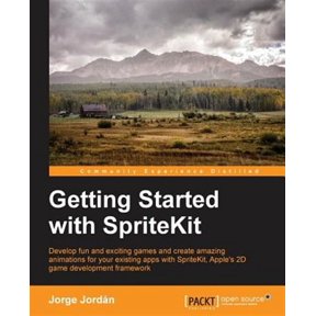 Getting Started with SpriteKit (Paperback)